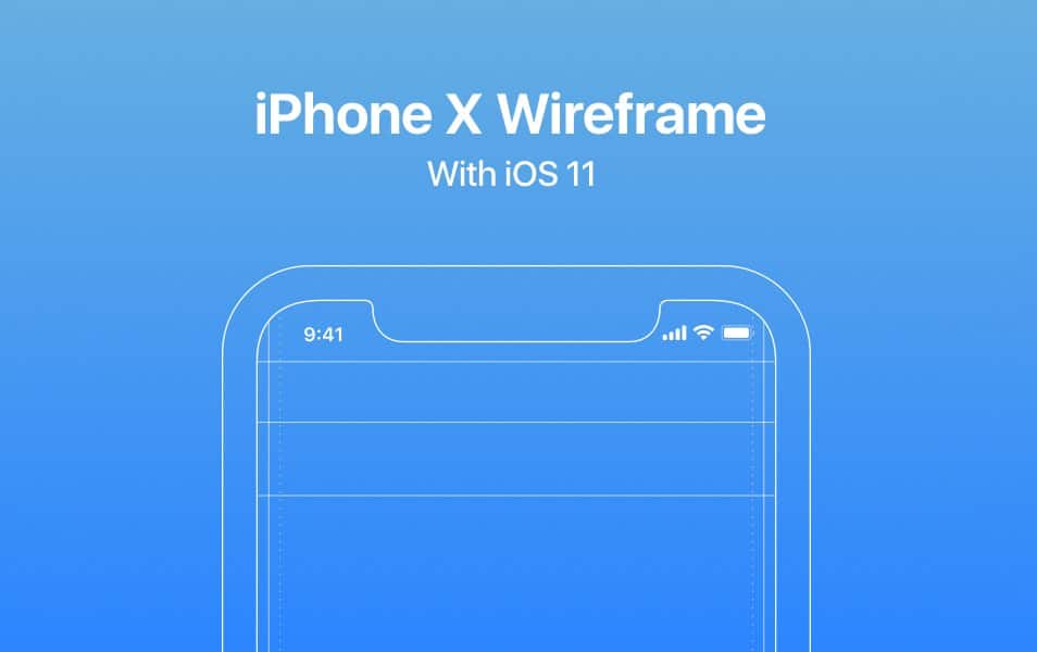 iPhone X Wireframe with iOS 11 Guides