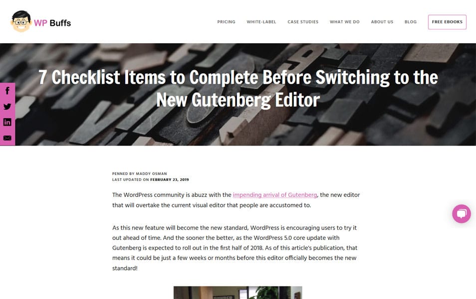30+ Wordpress Gutenberg Plugins, eBook, Articles & Resources 26 7 Checklist Items to Complete Before Switching to the New Gutenberg Editor