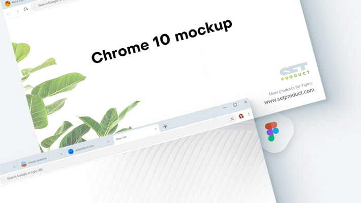 Download Chrome 10 Figma Mockup » CSS Author